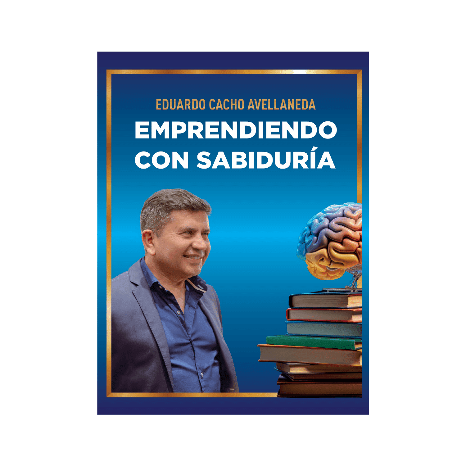 Libro Emprendiendo Con Sabiduria - Cacho Avellaneda - Imagen 3